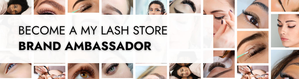 Become a my lash store brand ambassador