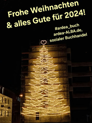 Frohe Weihnachten wünscht ardea-ALBA.de, sozialer Buchhandel