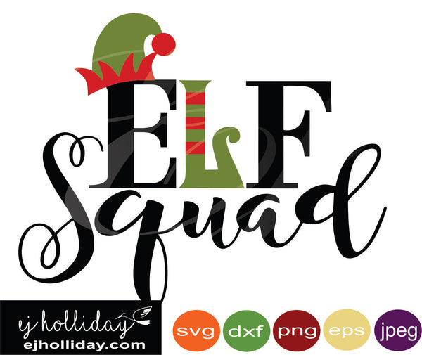 Download Elf Squad svg eps jpeg jpg png dxf Graphic Design Digital Cutting File - Ej Holliday "Southern ...