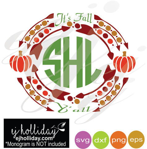 Download It's Fall Y'all Monogram Arrow Polka Dot Frame SVG EPS DXF ...