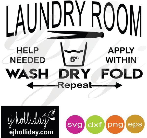 Download Laundry Room SVG EPS DXF PNG VECTOR Graphic Design Digital Cutting Fil - Ej Holliday "Southern ...