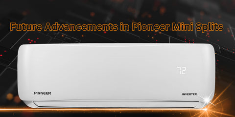 Why You Should Choose Pioneer Ductless Mini Splits: A Comprehensive Review