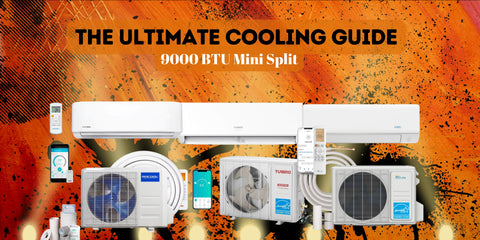 9000 BTU Mini Split: The Ultimate Cooling Guide