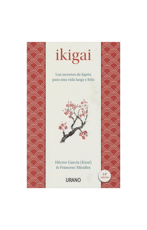 Ikigai - Héctor García & Francesc Miralles