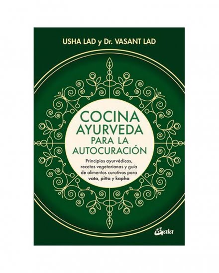 Cocina ayurveda para la autocuración