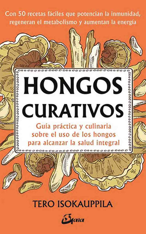 Hongos curativos