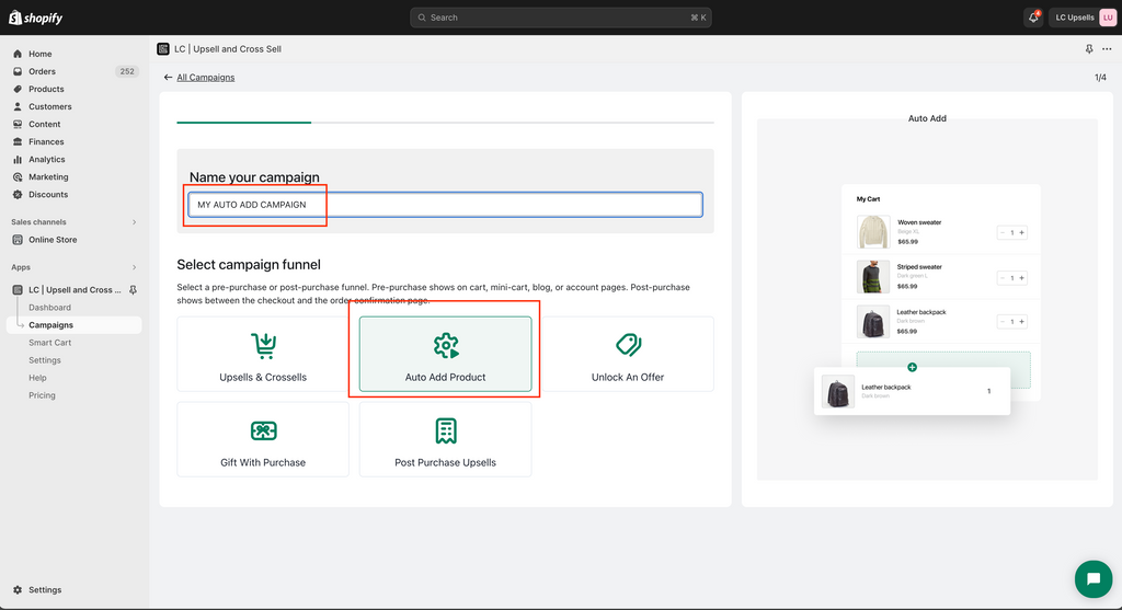 1.- Name your campaign and select "Auto Add Product."