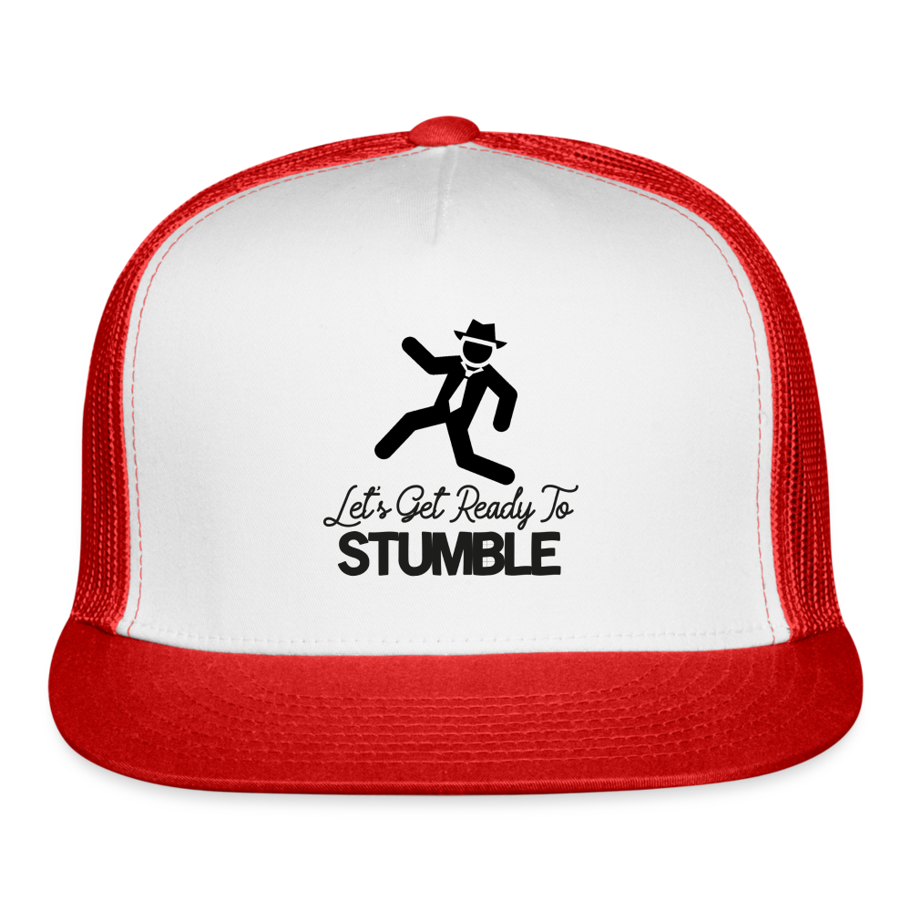 Let's Get Ready To Stumble