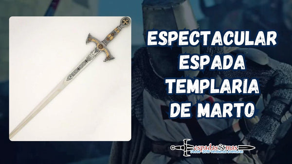 Ver Espada Templaria de Marto. Espadas y más