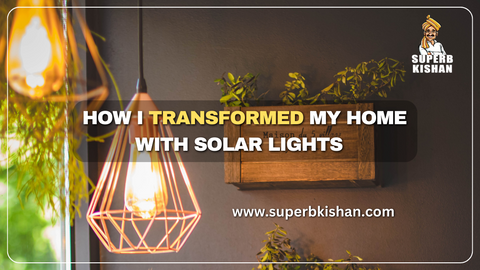 How I Transformed My Home with Solar Lights | superbkishan | garden solar lights |