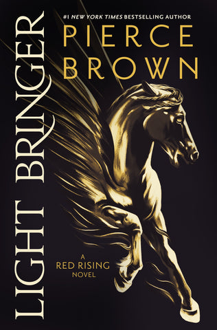 Cover of Light Bringer by Pierce Brown