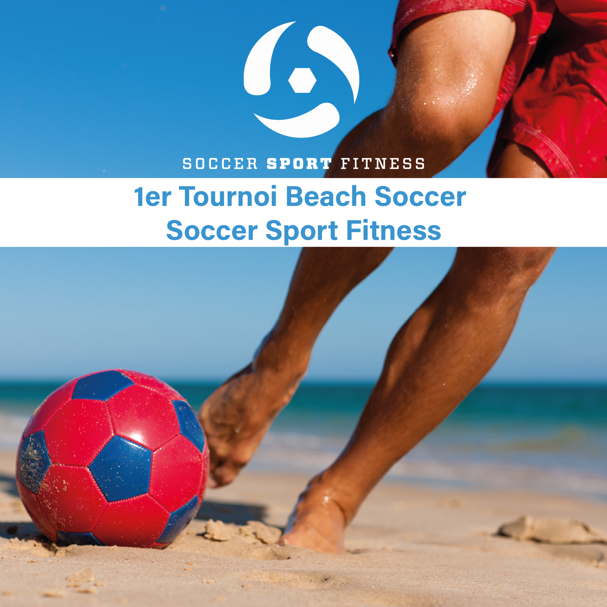 1er Tournoi de beach Soccer Sport Fitness 2016