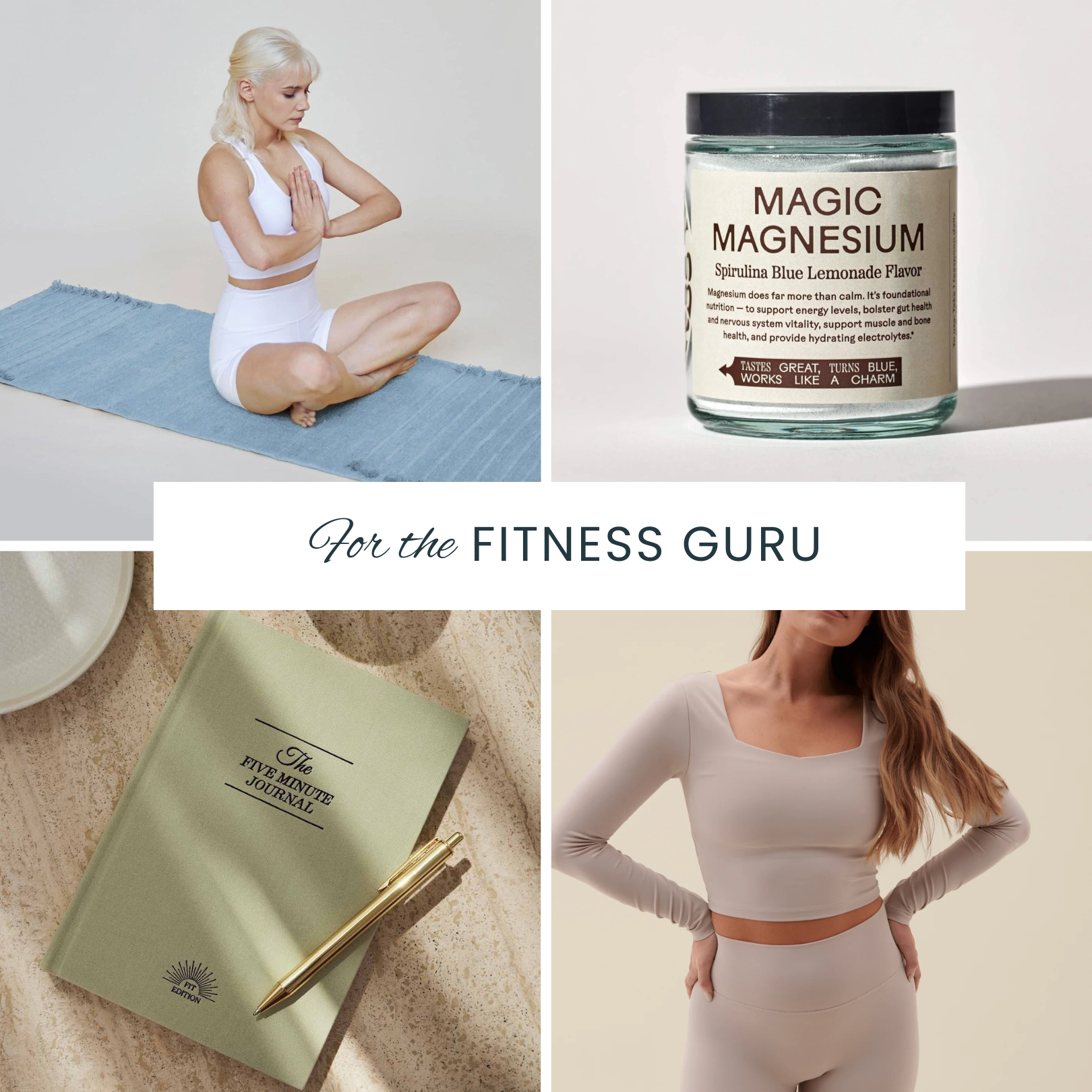 A collage of four images: the Oko Living yoga mat, Magic Magnesium, Five Minute Journal: Fit Edition, and Activewear Set