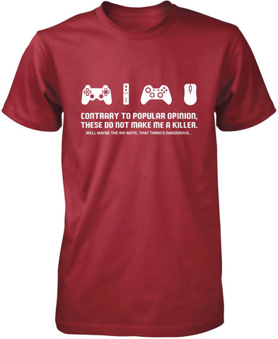 Video Games Don't Make Me a Killer T-Shirt