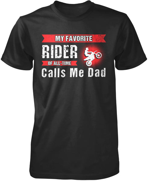 My Favorite Motocross Rider Calls Me Dad T-Shirt
