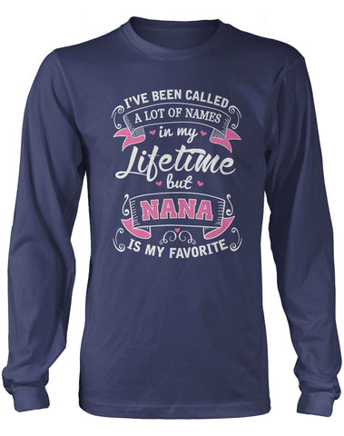 My Favorite Name is Nana T-Shirt