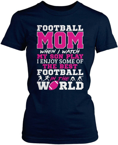 Football Mom - Watch My Son Play T-Shirt / Hoodie