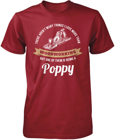 This Poppy Loves Woodworking T-Shirt