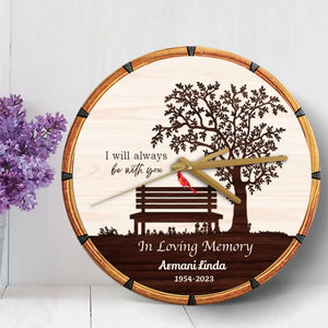I Will Always Be with You Remembrance Memorial Gifts Wooden Clock - marketpresent