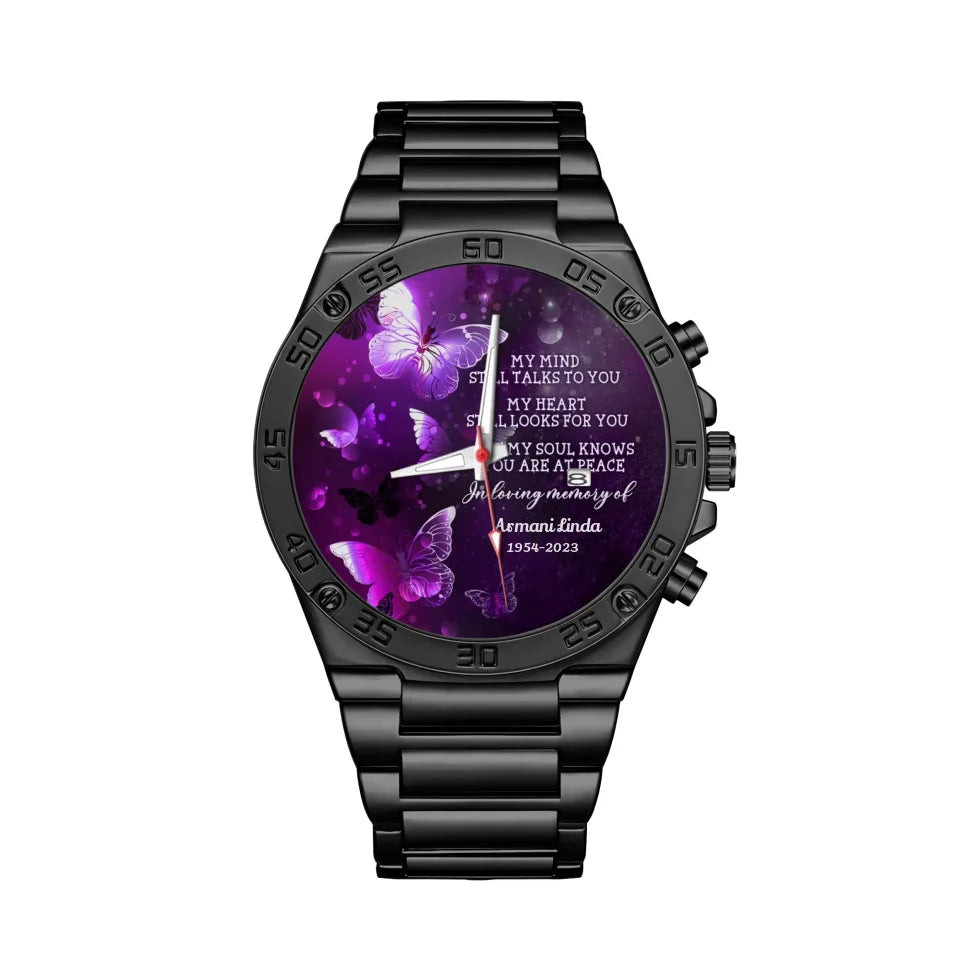 My Mind Still Talks To You Remembrance Memorial Gifts Personalized Watch
