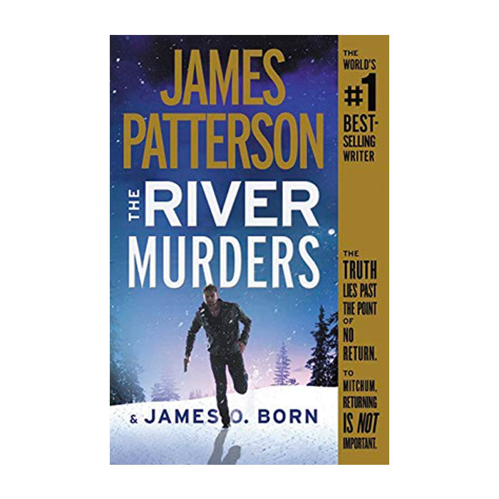 The River Murders by James Patterson & James O. Born book cover