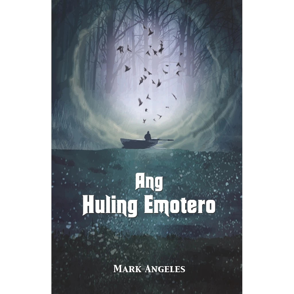 Ang Huling Emotero ni Mark Angeles