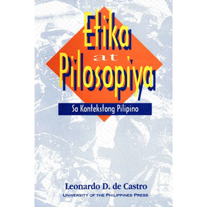 Etika at Pilosopiya Sa Kontekstong Pilipino - Philippine Books