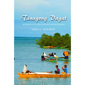 Tinagong Dagat Kuwento ng mga Batang Mangingisda - Philippine Books