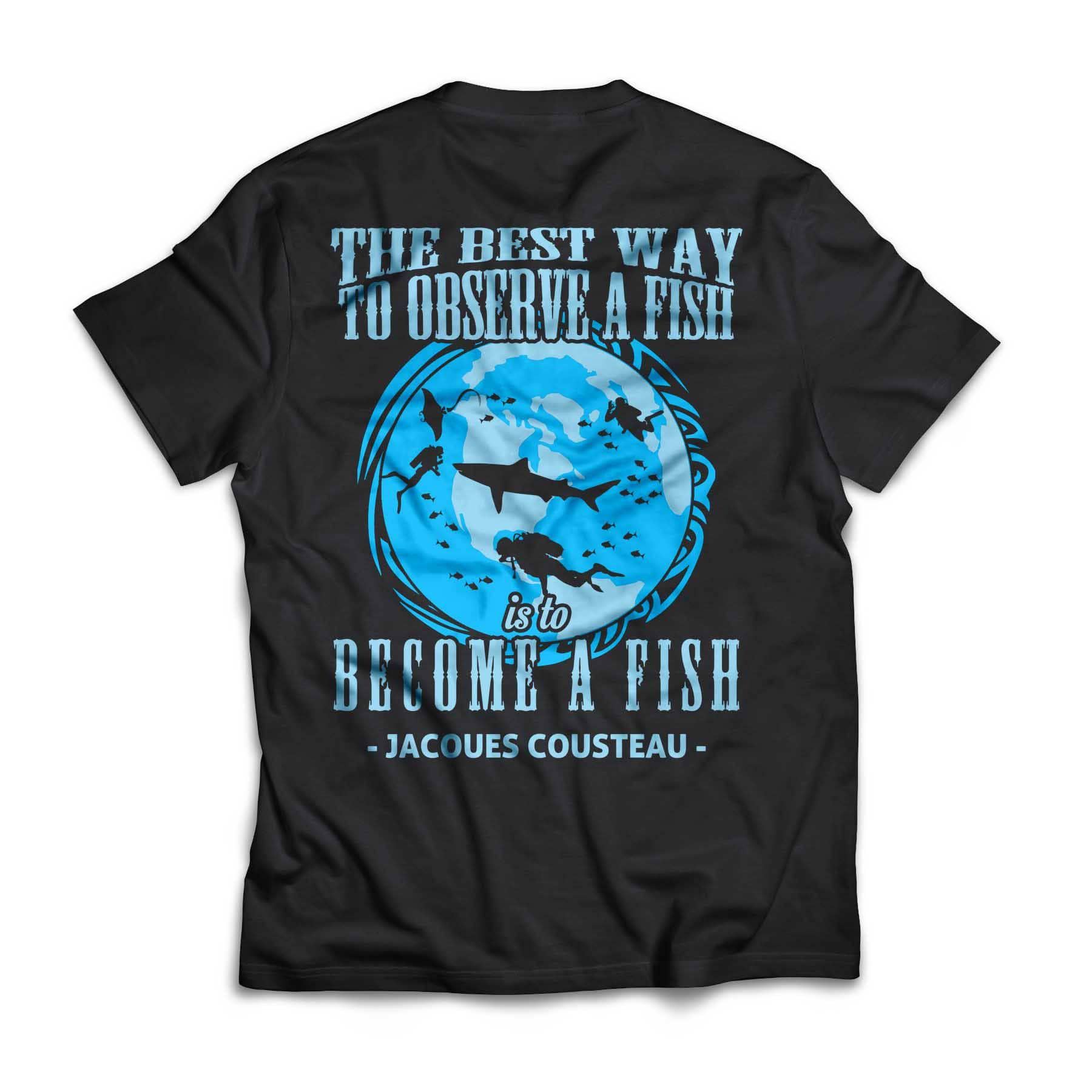 Become A Fish Short Sleeve Tee