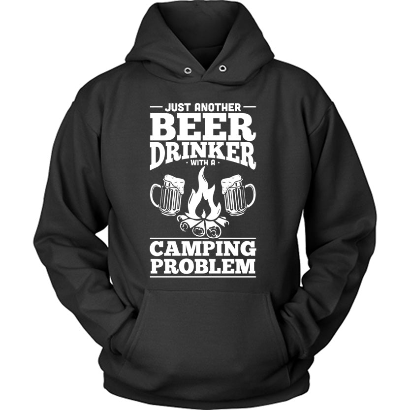 Beer Drinker Camping Problem Hoodie