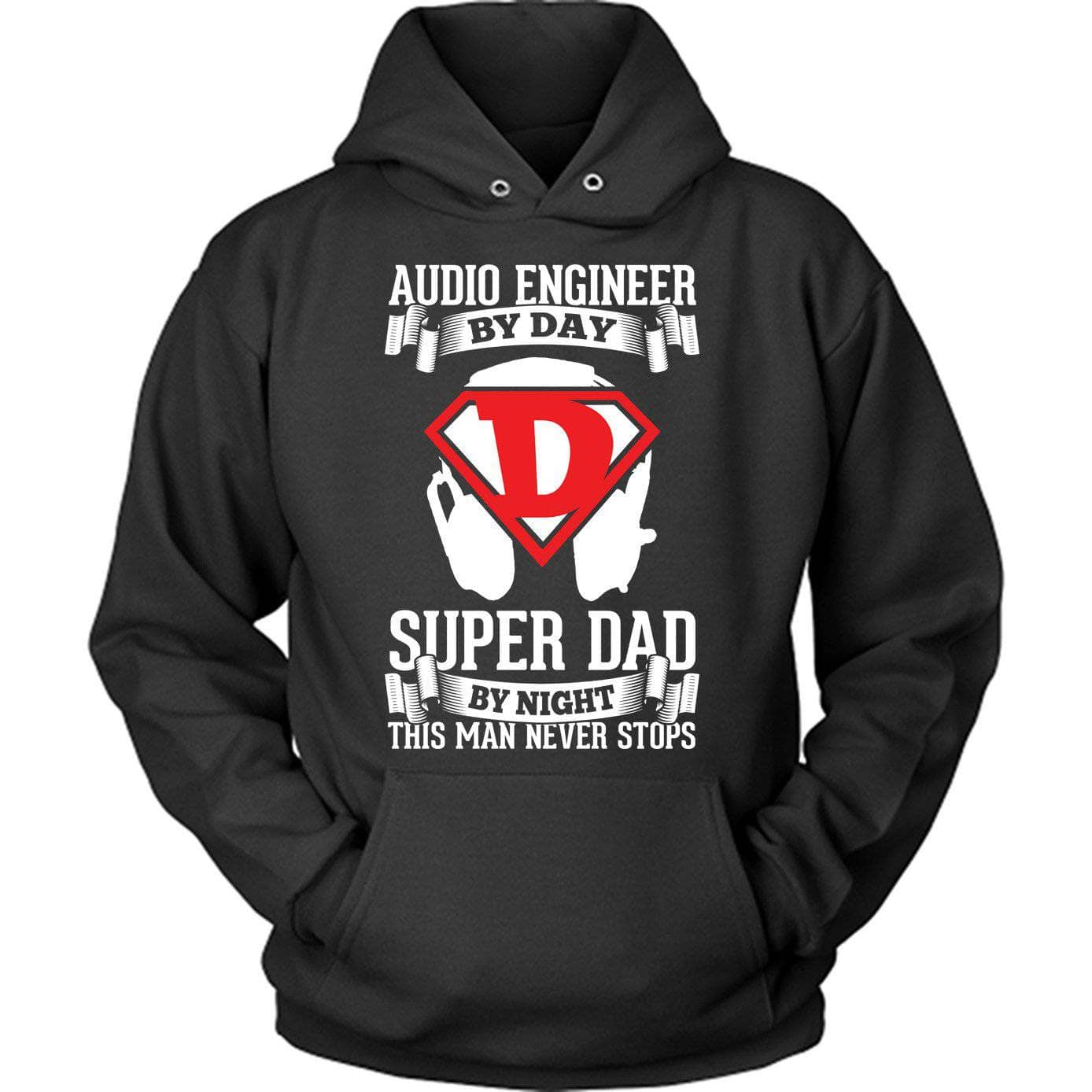 Super Dad Audio Engineer Hoodie