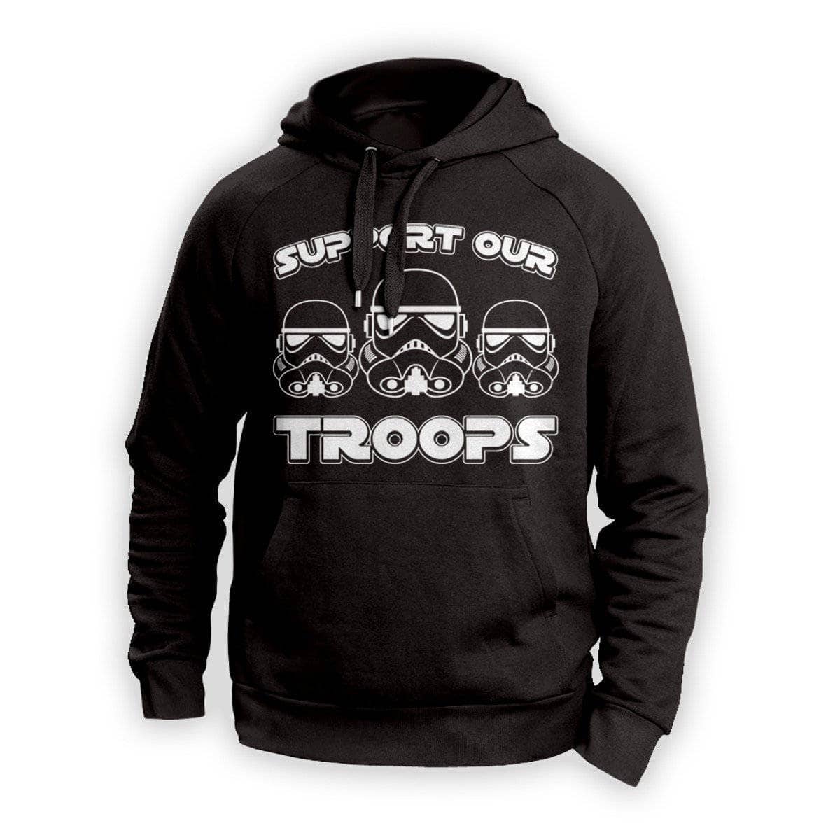 Support Our Stormtroops Hoodie