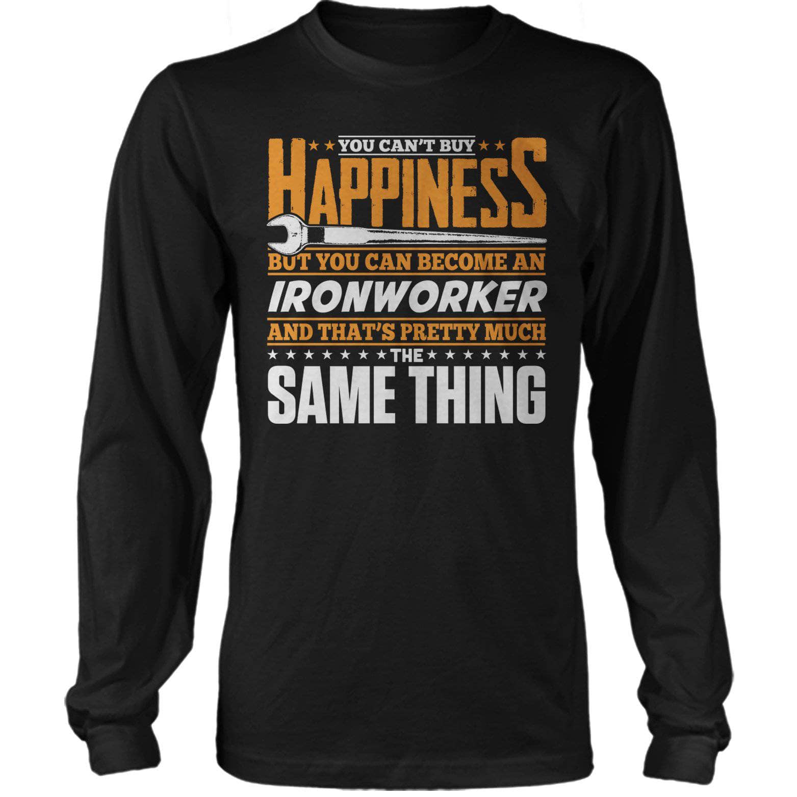 Become An Ironworker Long Sleeve Tee
