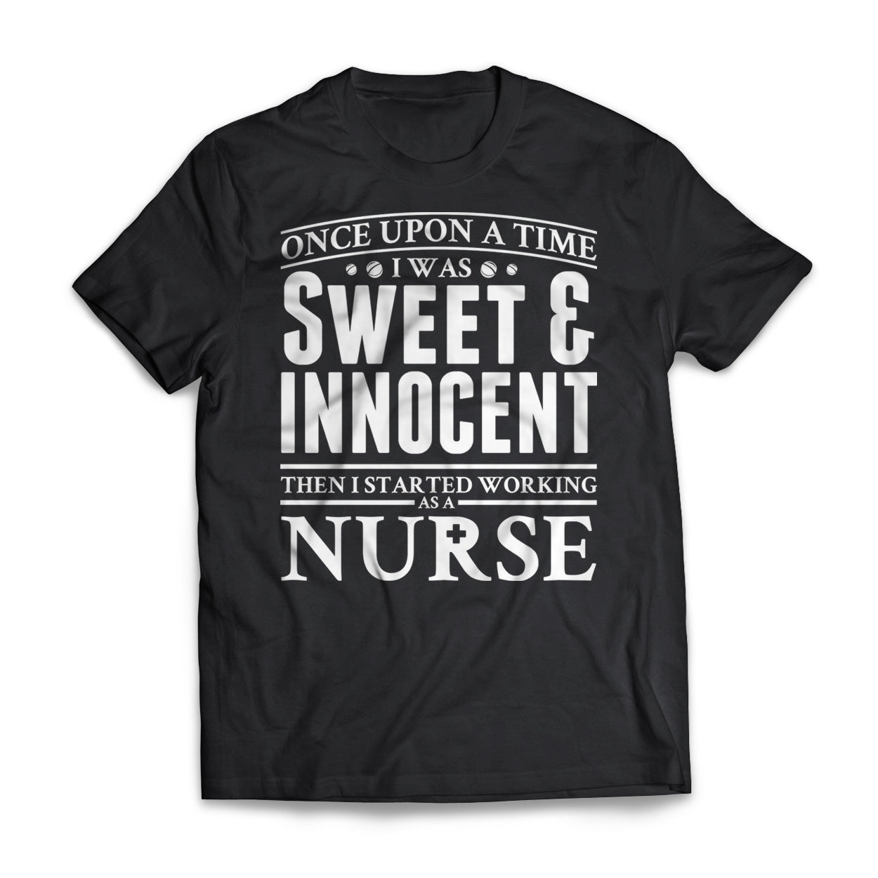 Sweet And Innocent Nurse Short Sleeve Tee