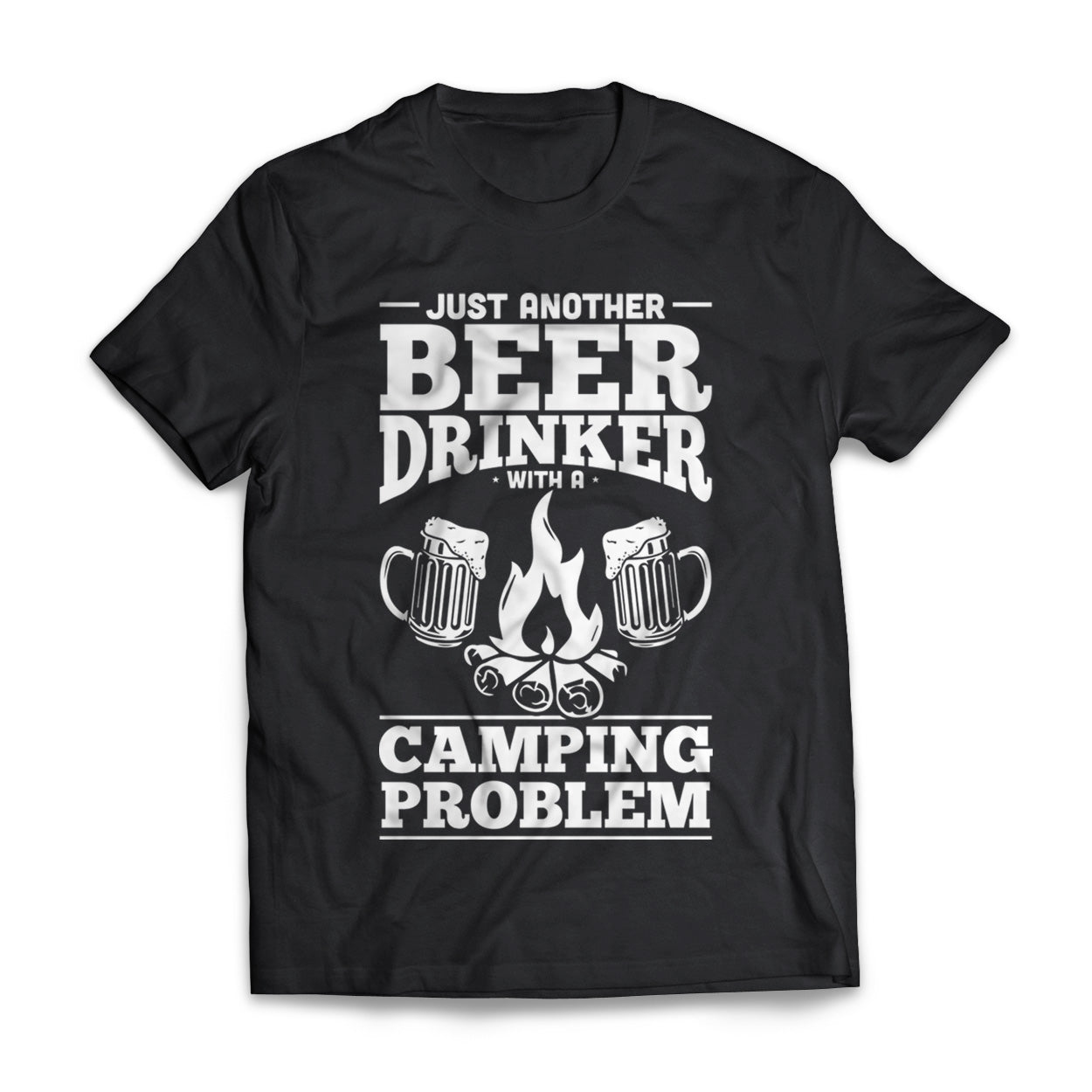 Beer Drinker Camping Problem Short Sleeve Tee