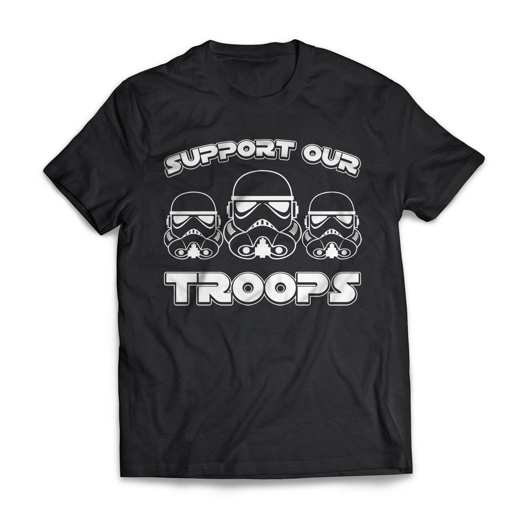 Support Our Stormtroops Short Sleeve Tee