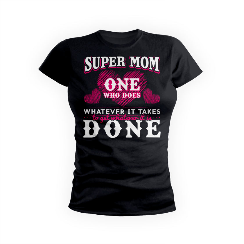 Super Mom Womens Tee