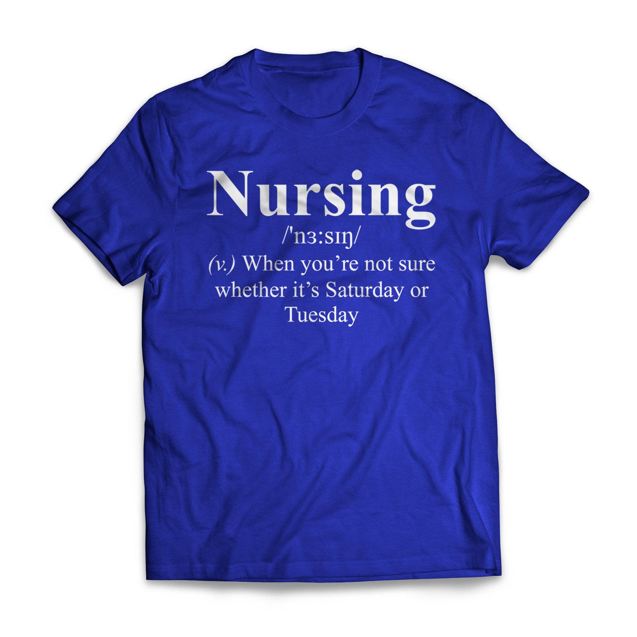 Nurse Meaning Nurses T Shirt Getshirtz