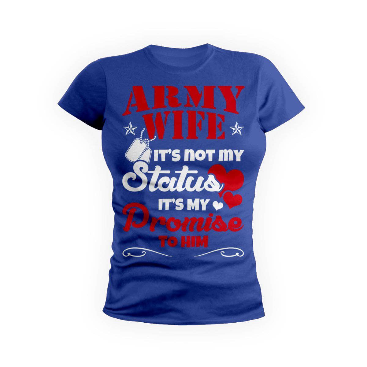 Army Wife Promise Army T Shirt Getshirtz 