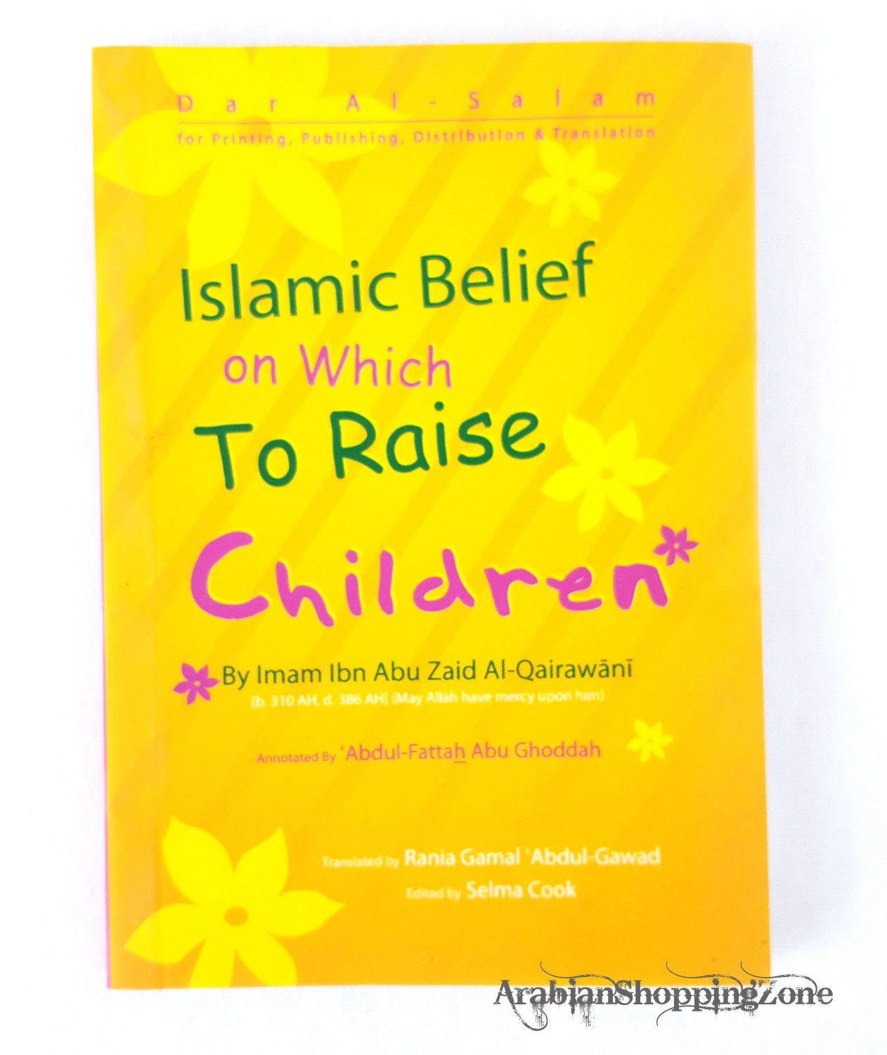 Islamic Belief on Which To Raise Child (English) from Dar AL Salam Pocket Size