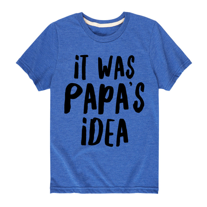 Free Free It Was Papa&#039;s Idea Svg 3 SVG PNG EPS DXF File