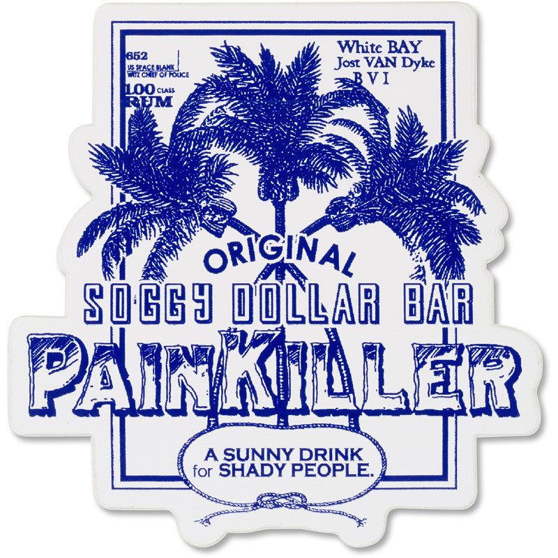 Distressed Painkiller Sticker Soggy Dollar