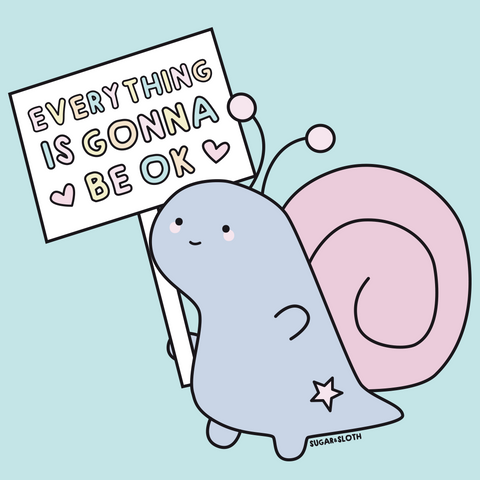 Everything is gonna be ok