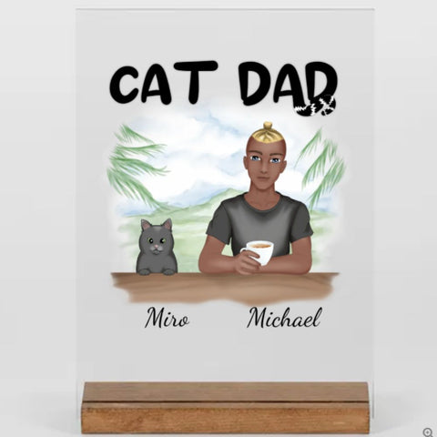 Cat dad - Personalisierte Geschenke - Acryl - Adventure -  1 Katze - Blonde haare