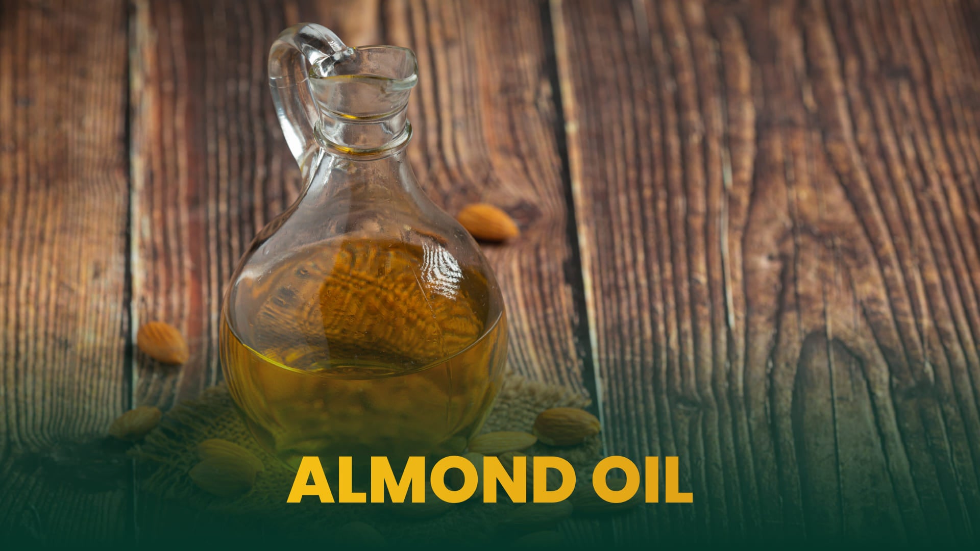 Almond Oil: