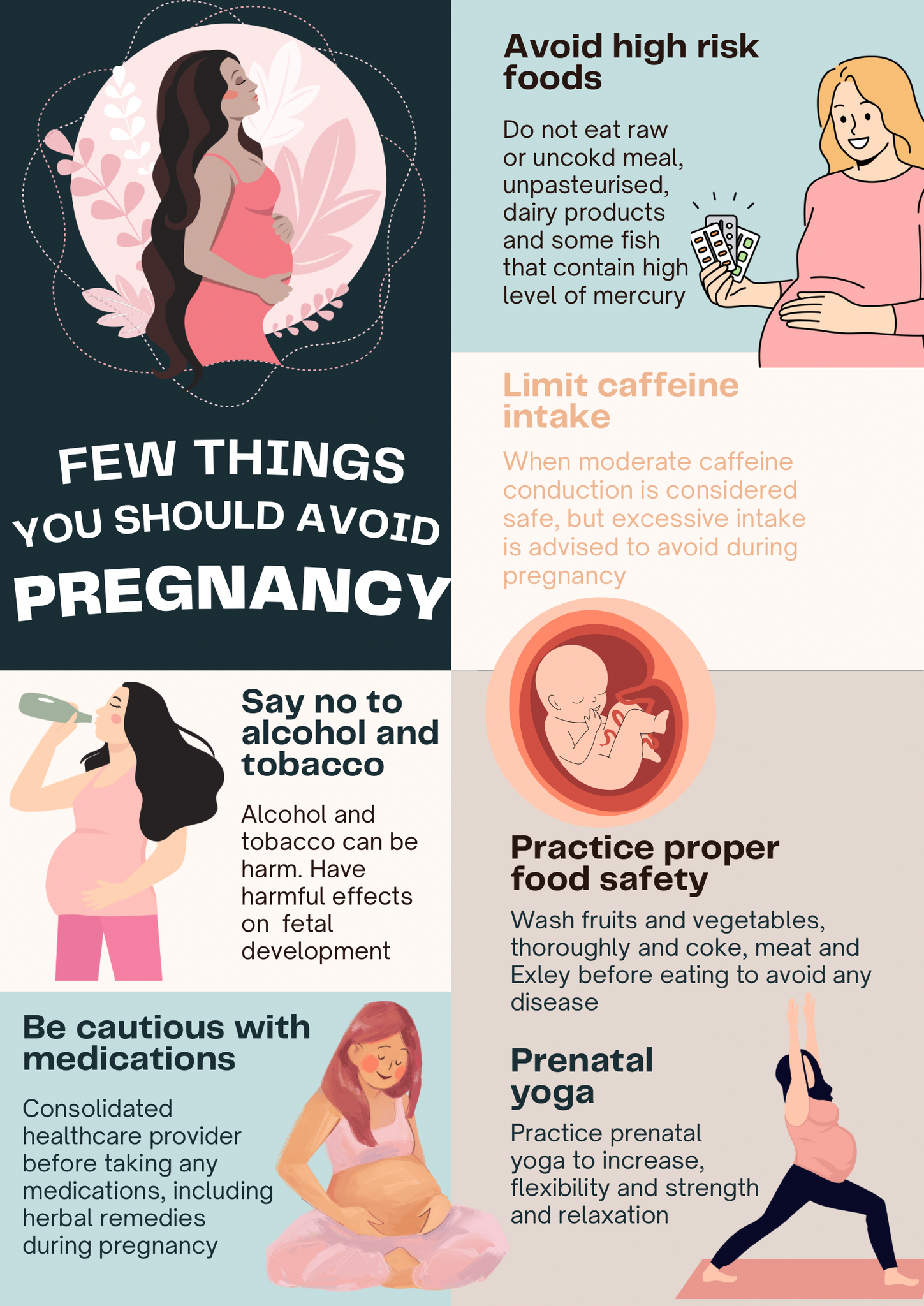 Things to avoid during pregnancy like caffeine, tobacco.
