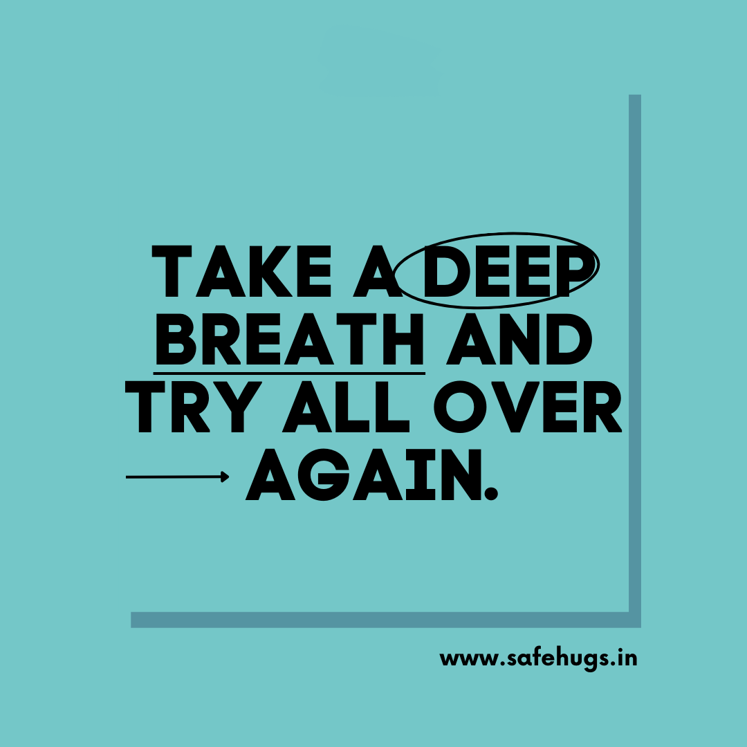 Quote: 'Take a deep breath and try all over again.'