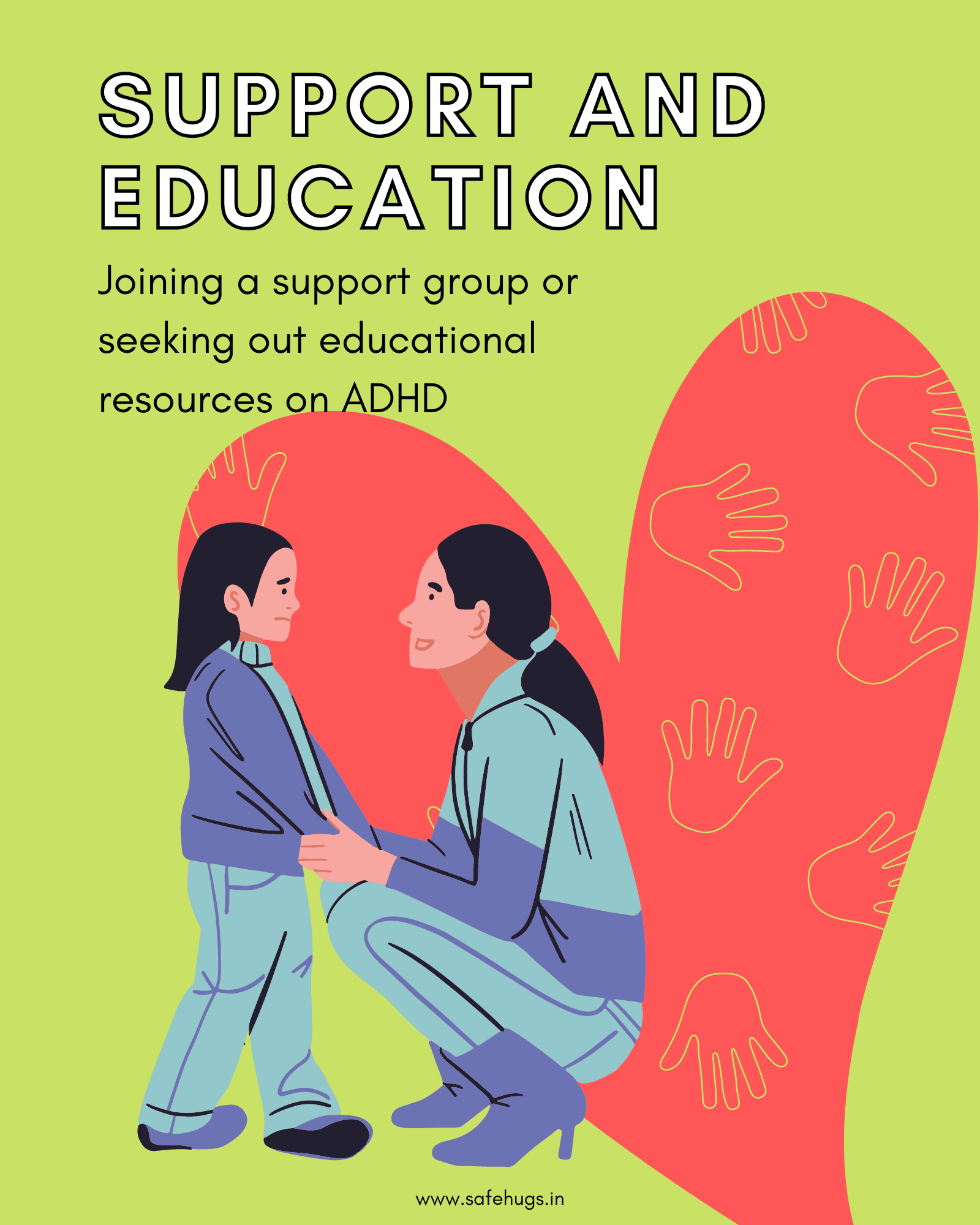 Support and Education