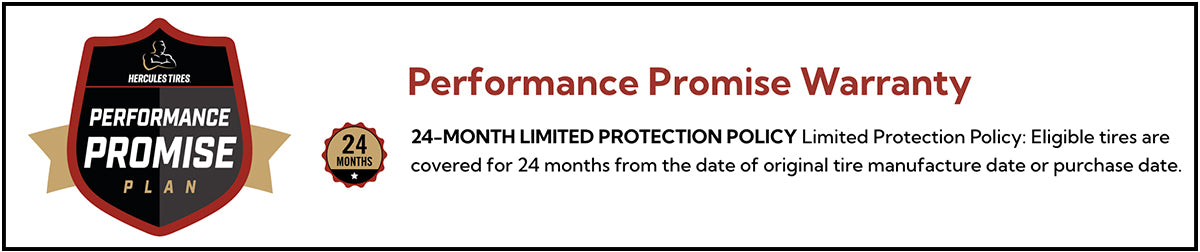 Warranty and performance promise from Hercules Tires.