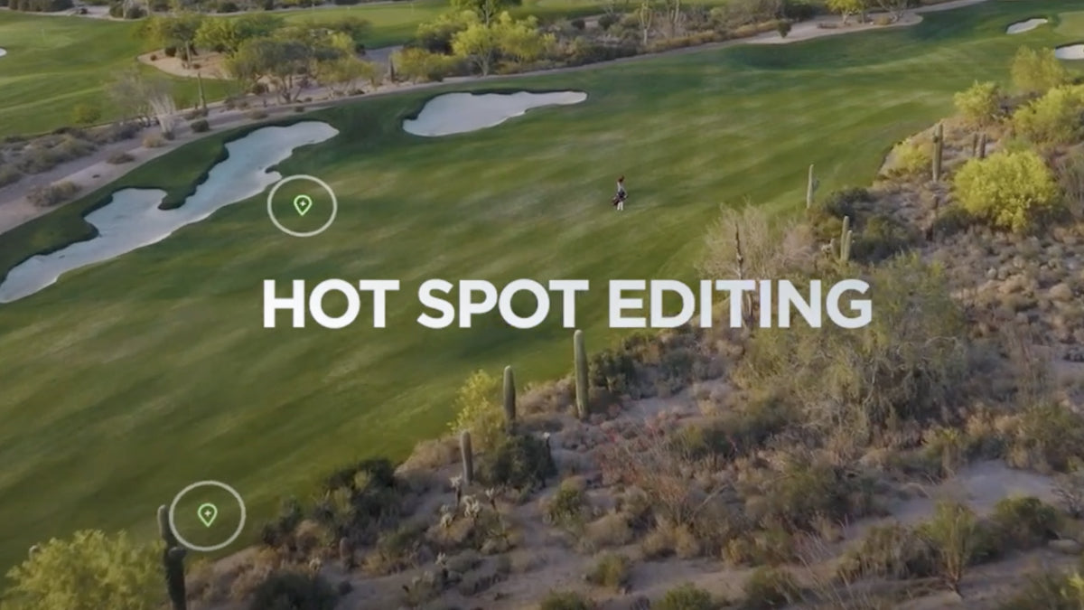 New Feature Rolling Out, Hot Spot Editing 